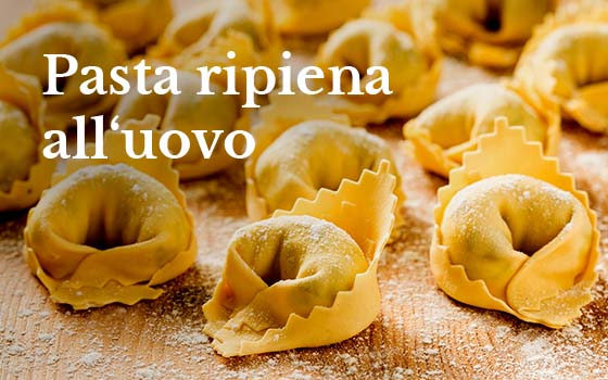 Pasta ripiena all'uovo